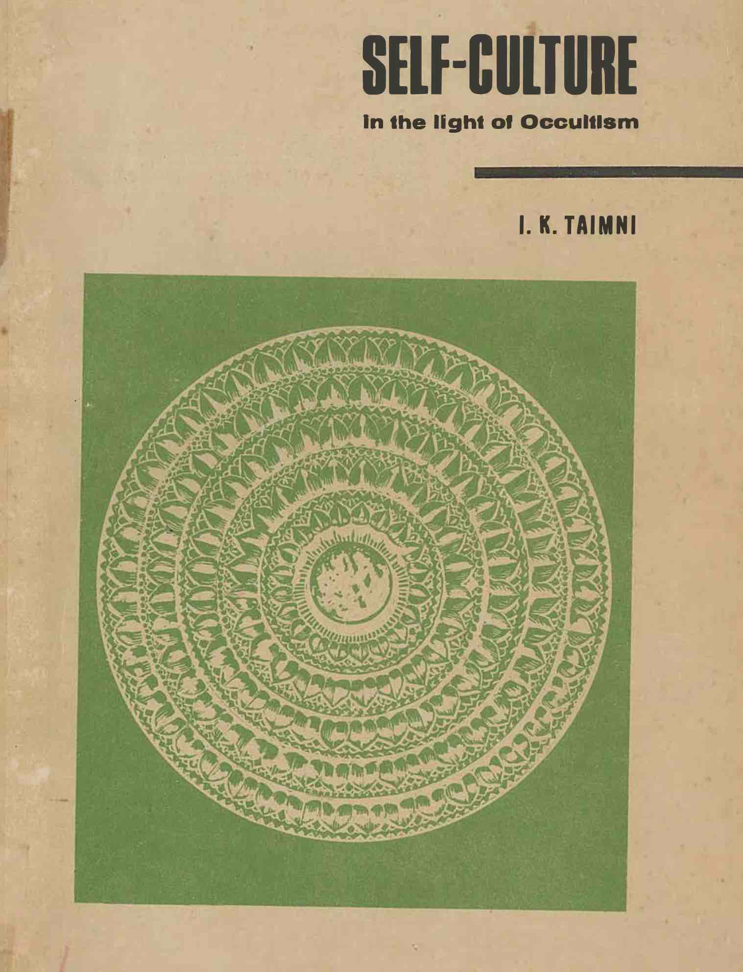 Self Culture in the light of Occultism_ by IK Taimni