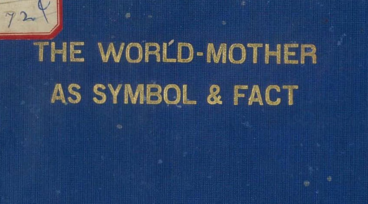 The World Mother as Symbol & Fact by CW Leadbeater