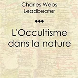 L occultisme dans la nature