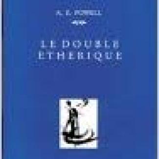 Le Double étherique - AE Powell