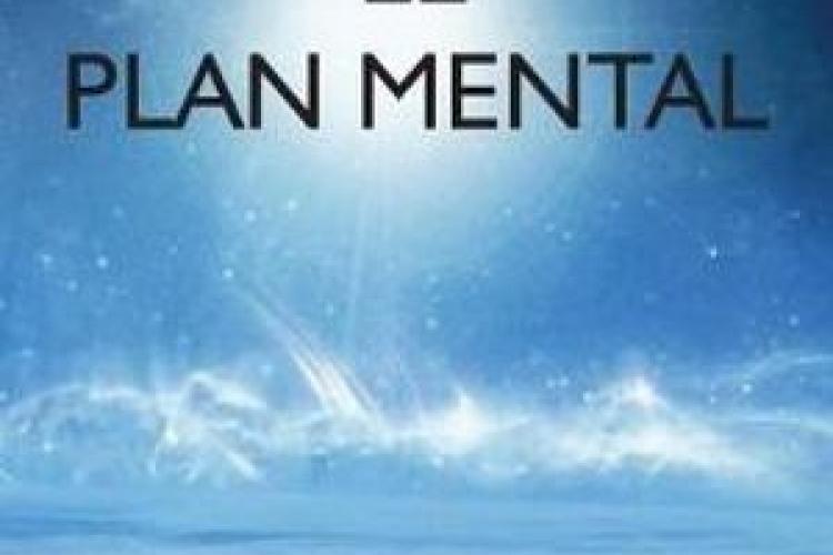 Le Plan Mental