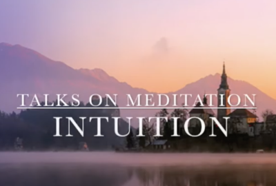 Meditaion and Intuition