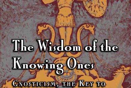 Wisdom of the Knowing Ones