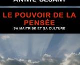 Le Pouvoir de la Pensée - Annie Besant