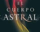 El cuerpo astral