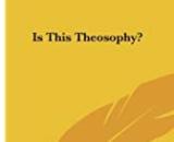 Is this Theosophy