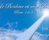 Le Bonheur est mon Destin partie 1 