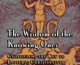 Wisdom of the Knowing Ones