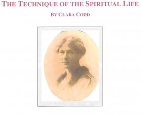 The Technique of the Spiritual Life by Clara Codd